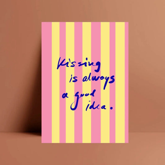 Värikäs raidallinen kortti Kissing is always a good idea. 